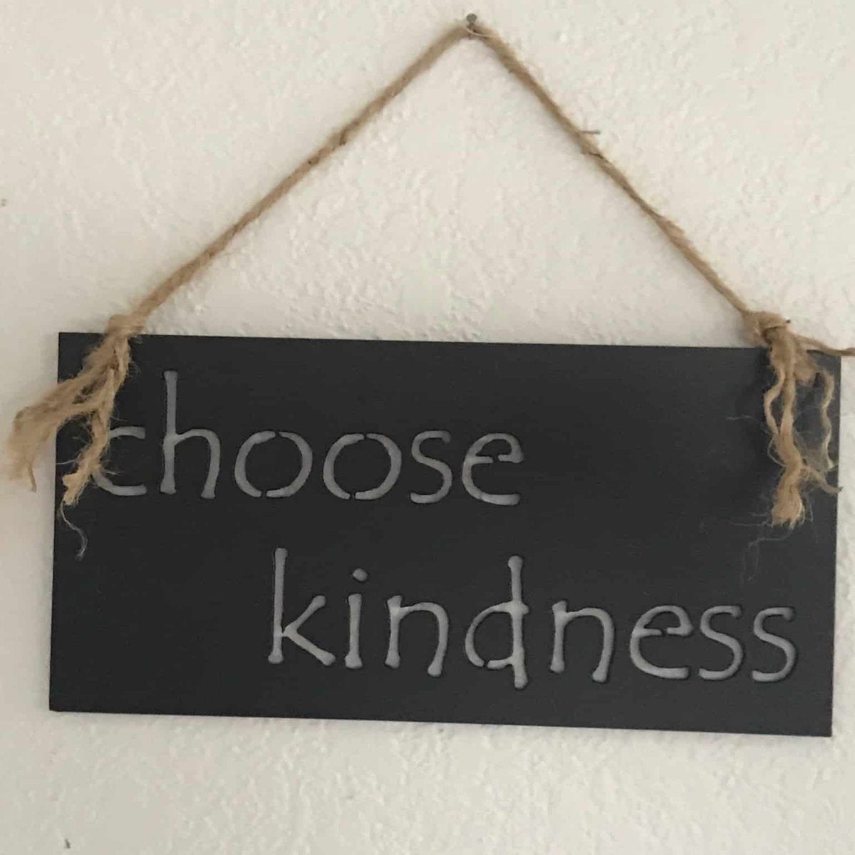 choose kindness metal sign